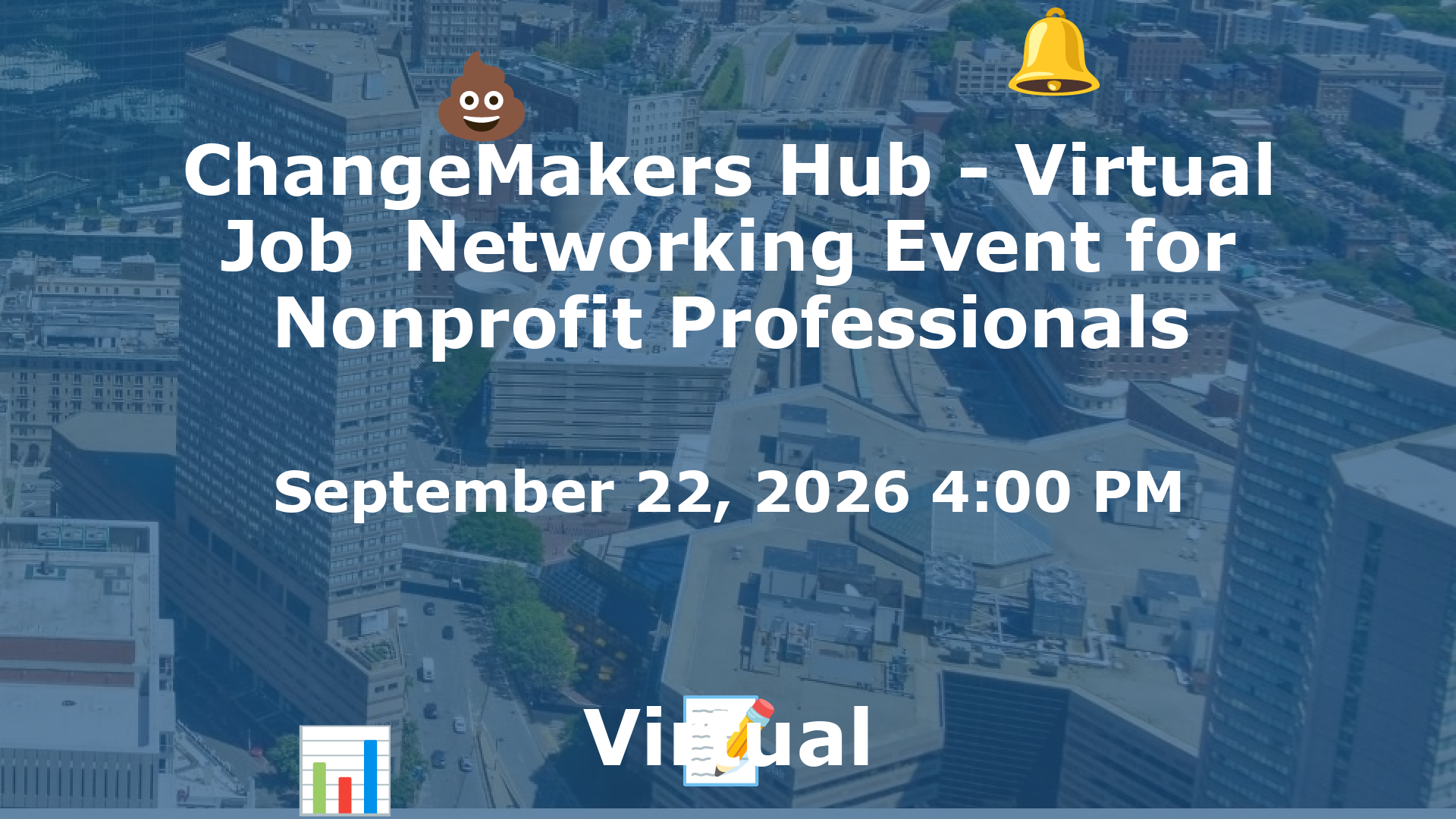 ChangeMakers Hub - Virtual Job  Networking Event for Nonprofit Professionals event image